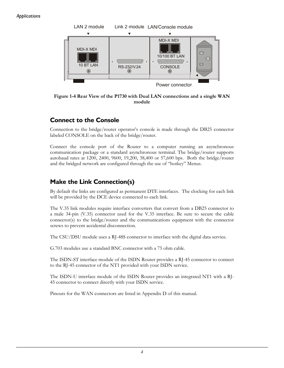 Connect to the console, Make the link connection(s) | Perle Systems 1700 User Manual | Page 10 / 100