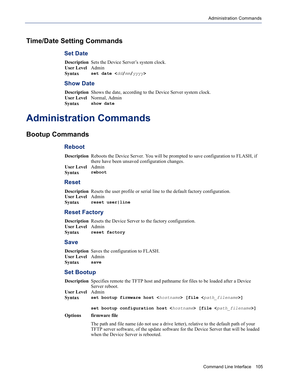 Time/date setting commands, Administration commands, Bootup commands | Set date show date, Reboot reset reset factory save set bootup | Perle Systems DS1 User Manual | Page 105 / 122