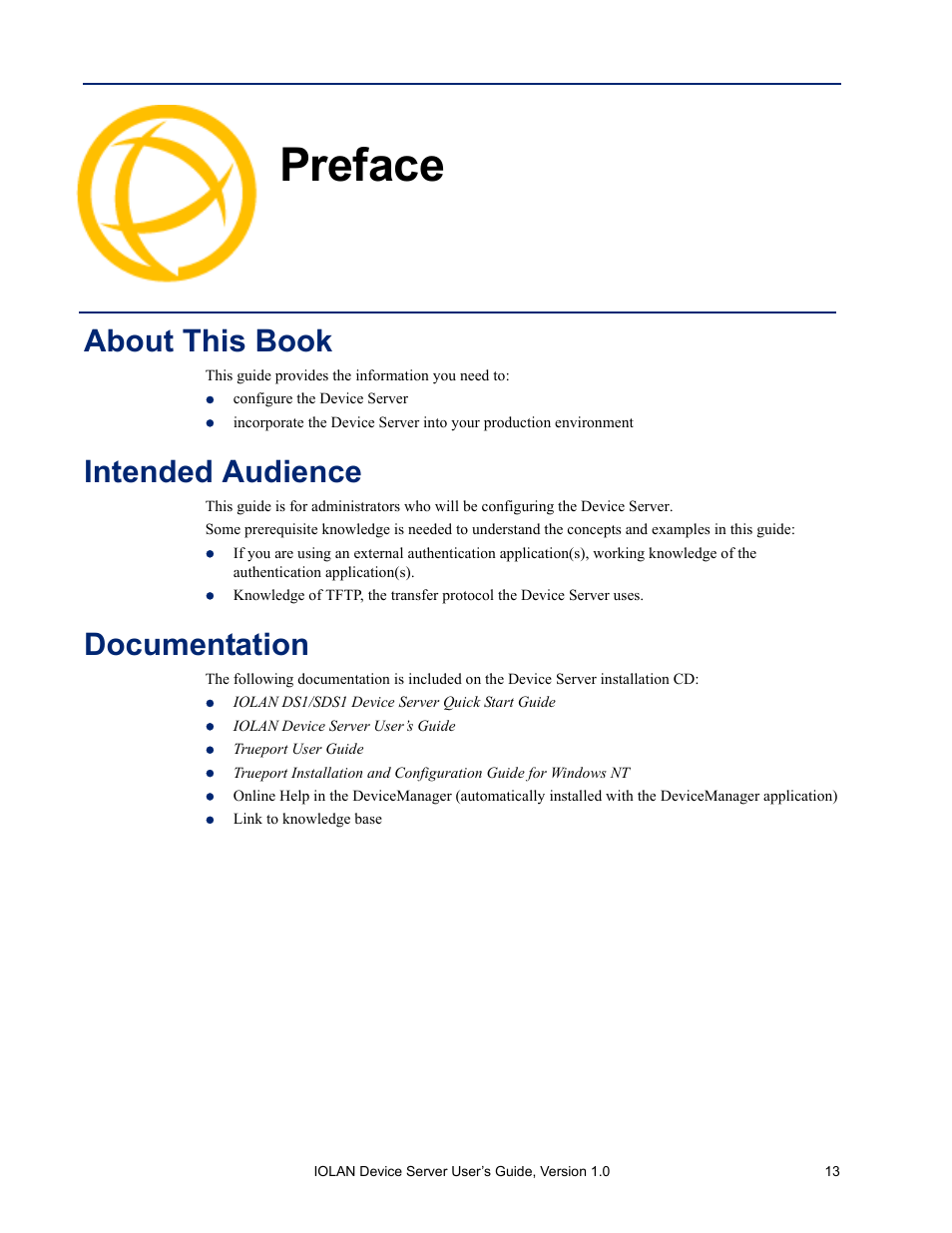 Preface, About this book, Intended audience | Documentation | Perle Systems DS1 User Manual | Page 13 / 122