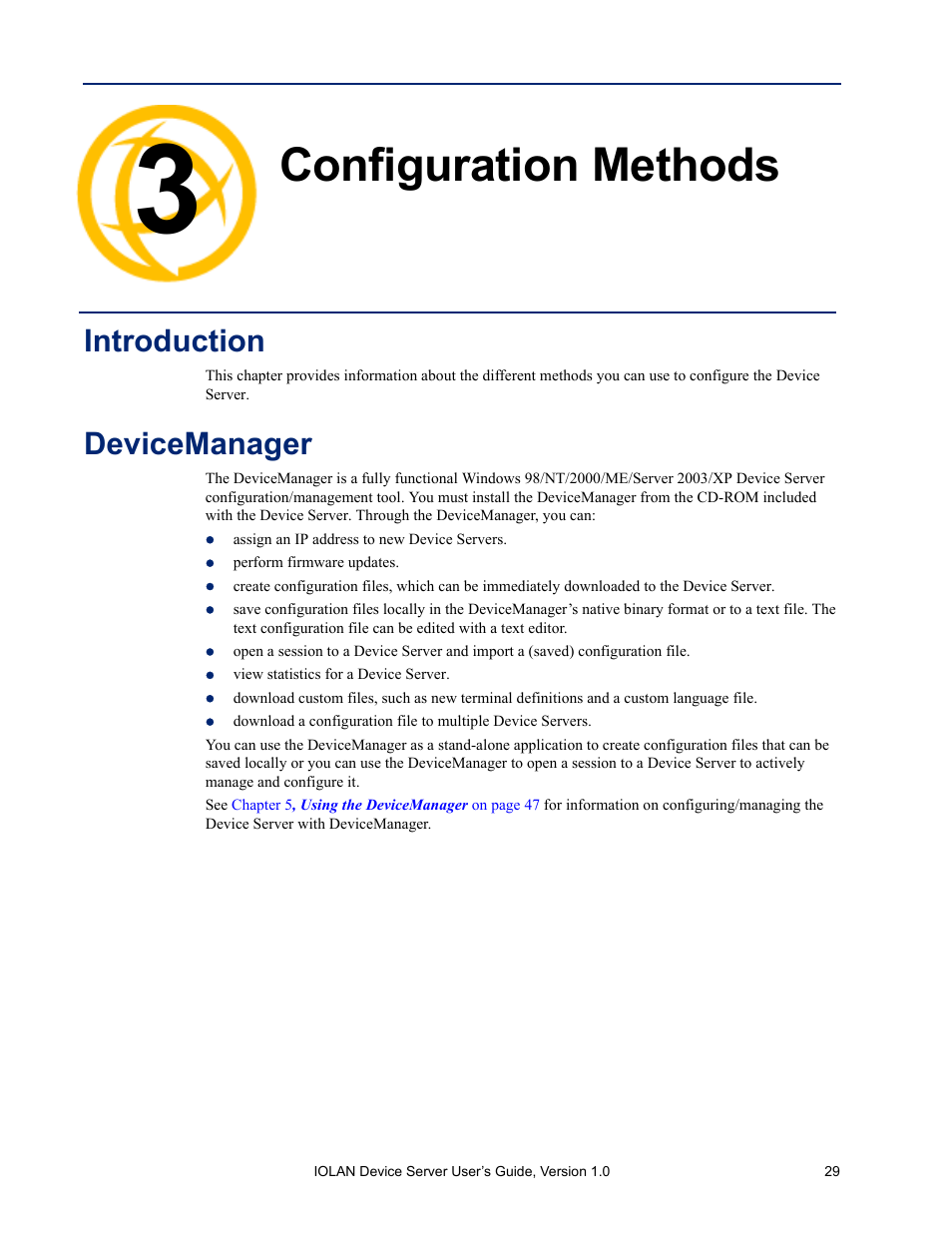 Configuration methods, Introduction, Devicemanager | Chapter 3 configuration methods, Ing a direct connection, see, Chapter 3, Device server. see | Perle Systems DS1 User Manual | Page 29 / 122