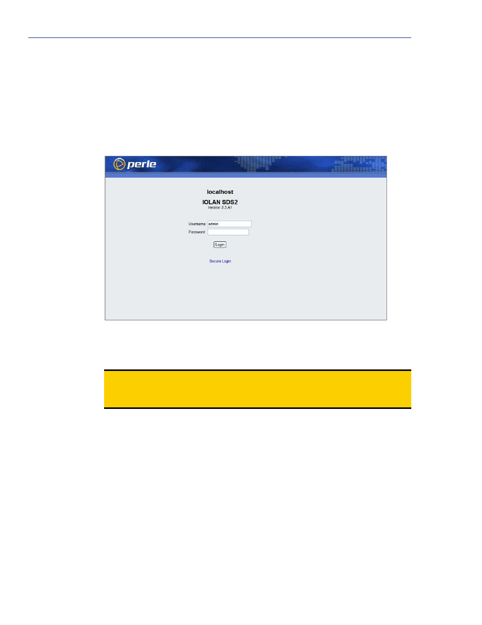 Connecting to the iolan using webmanager | Perle Systems IOLAN SCS User Manual | Page 50 / 408