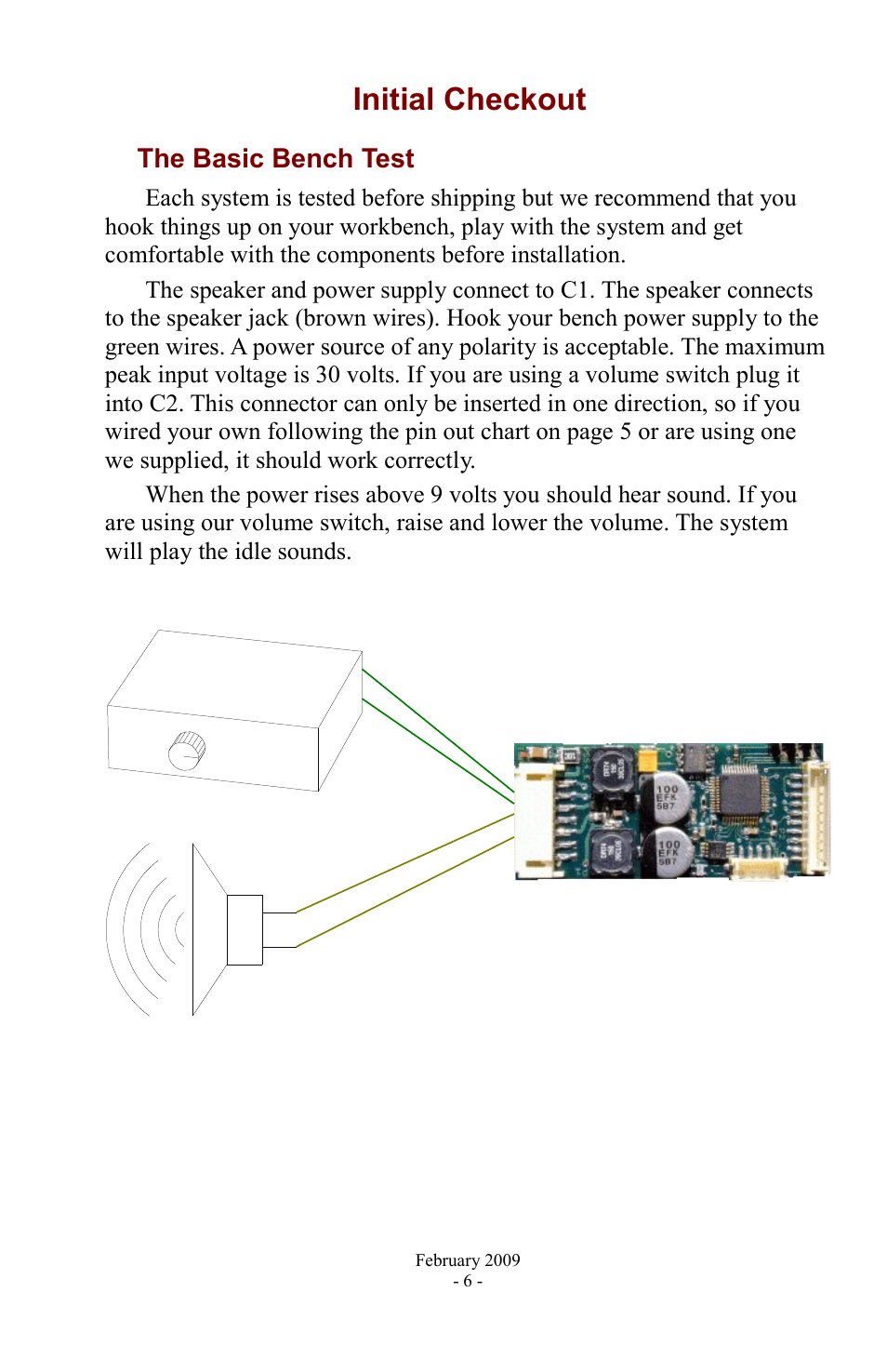 Initial checkout, The basic bench test | PMI - Phoenix BIGSOUND P5 User Manual | Page 6 / 23