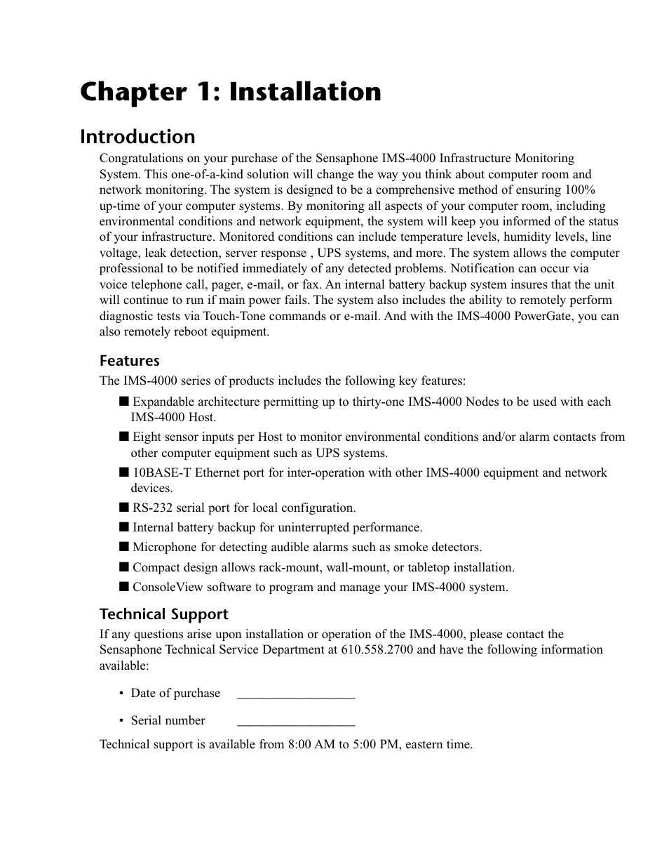 Chapter 1: installation, Introduction, Features | Technical support, Features technical support | Phonetics IMS-4000 User Manual | Page 19 / 166