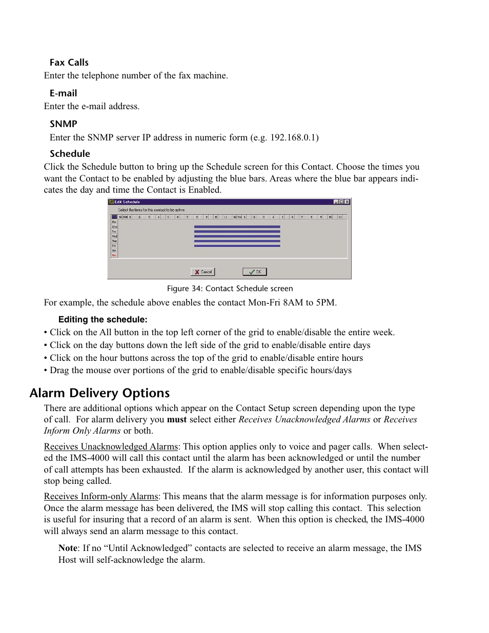 Fax calls, E-mail, Snmp | Schedule, Alarm delivery options, Fax calls e-mail snmp schedule | Phonetics IMS-4000 User Manual | Page 66 / 166