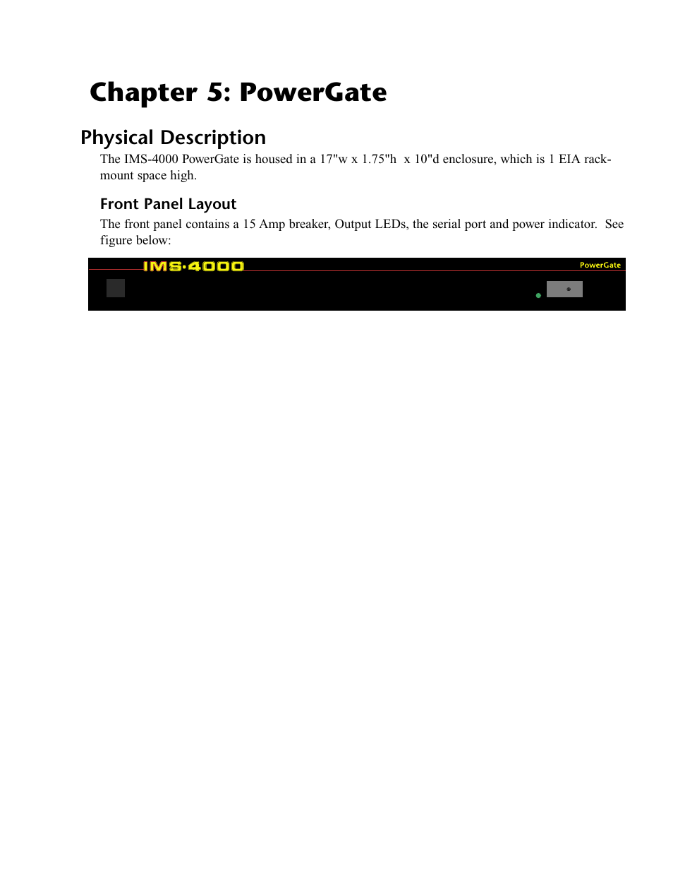 Chapter 5: powergate, Physical description, Front panel layout | Rear panel, Leds, Installation, Front panel layout rear panel | Phonetics IMS-4000 User Manual | Page 93 / 166