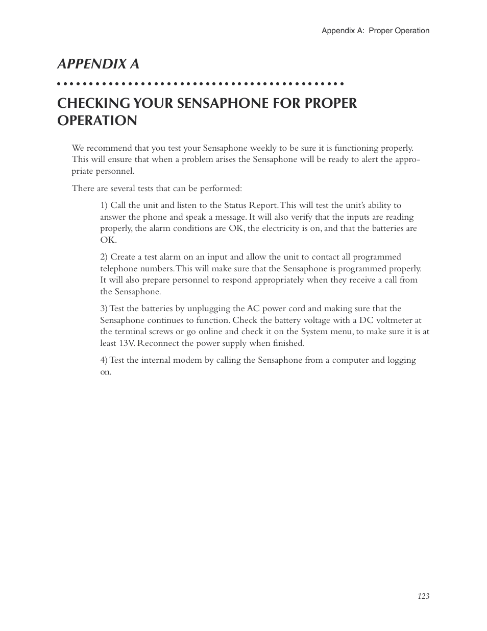 Appendix a: checking for proper operation, For proper operation | Phonetics Sensaphone ISACC 5000 User Manual | Page 123 / 143