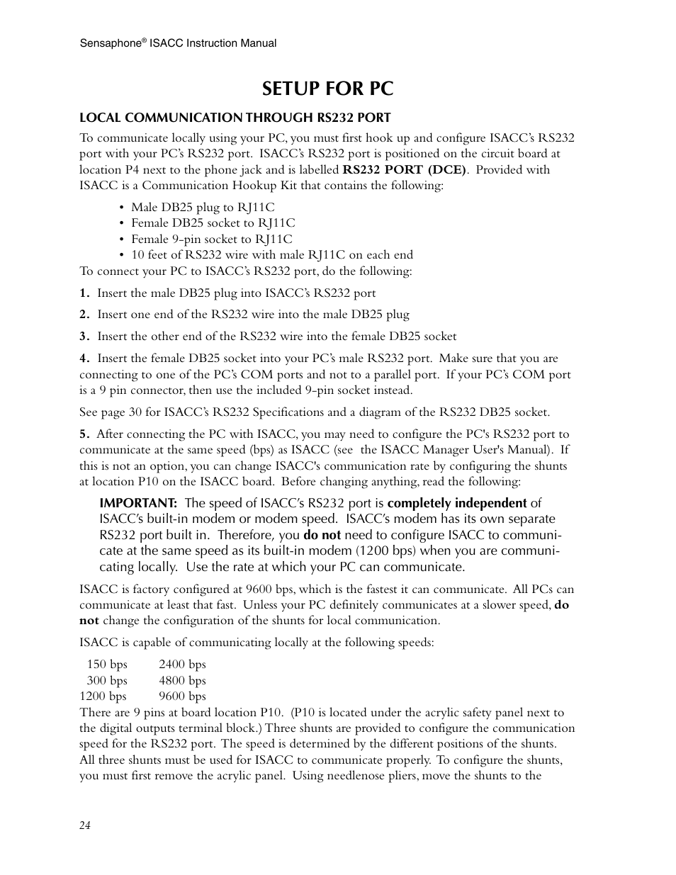 Setup for pc, Local communication through rs232 port | Phonetics Sensaphone ISACC 5000 User Manual | Page 24 / 143