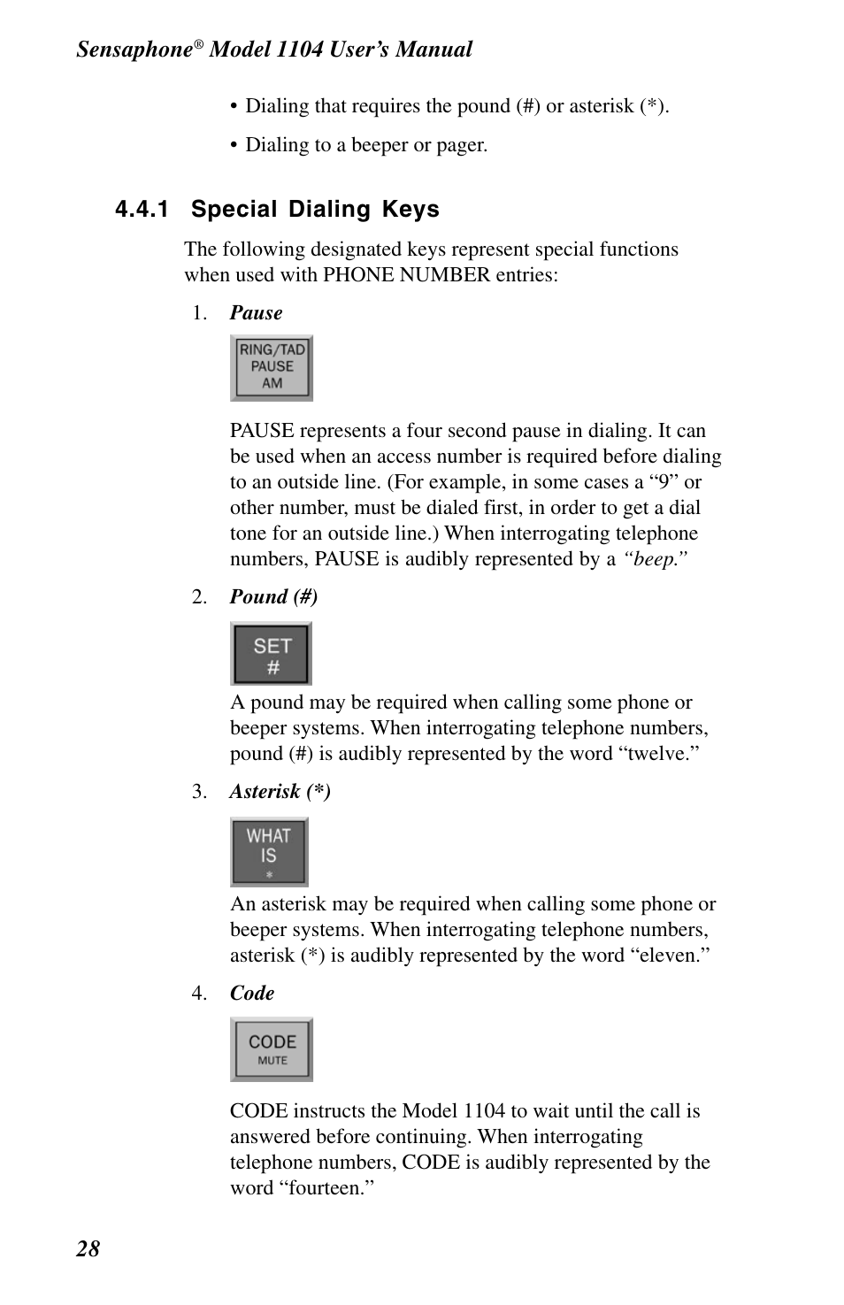 1 special dialing keys | Phonetics 1104 User Manual | Page 40 / 110