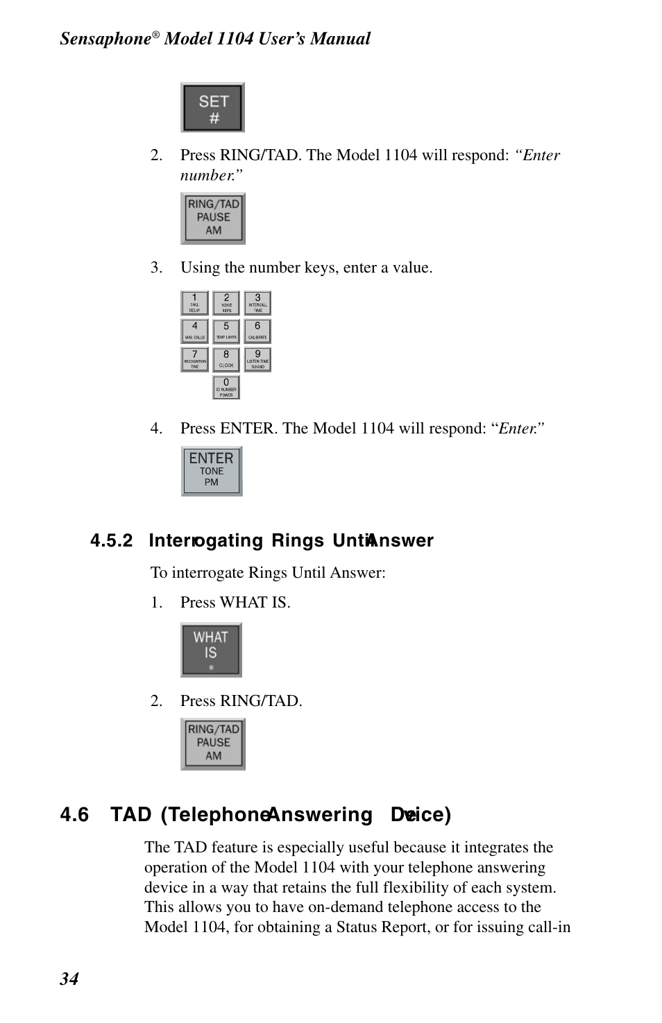 2 interrogating rings until answer, 6 tad (telephone answering device), 6 tad (telephone answering de vice) | Phonetics 1104 User Manual | Page 46 / 110