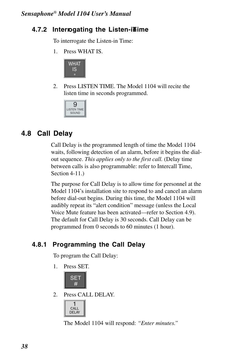 2 interrogating the listen-in time, 8 call delay, 1 programming the call delay | Phonetics 1104 User Manual | Page 50 / 110