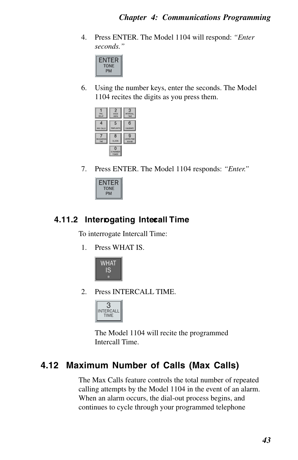 2 interrogating intercall time, 12 maximum number of calls (max calls), Chapter 4: communications programming 43 | 2 interrogating inter call time | Phonetics 1104 User Manual | Page 55 / 110