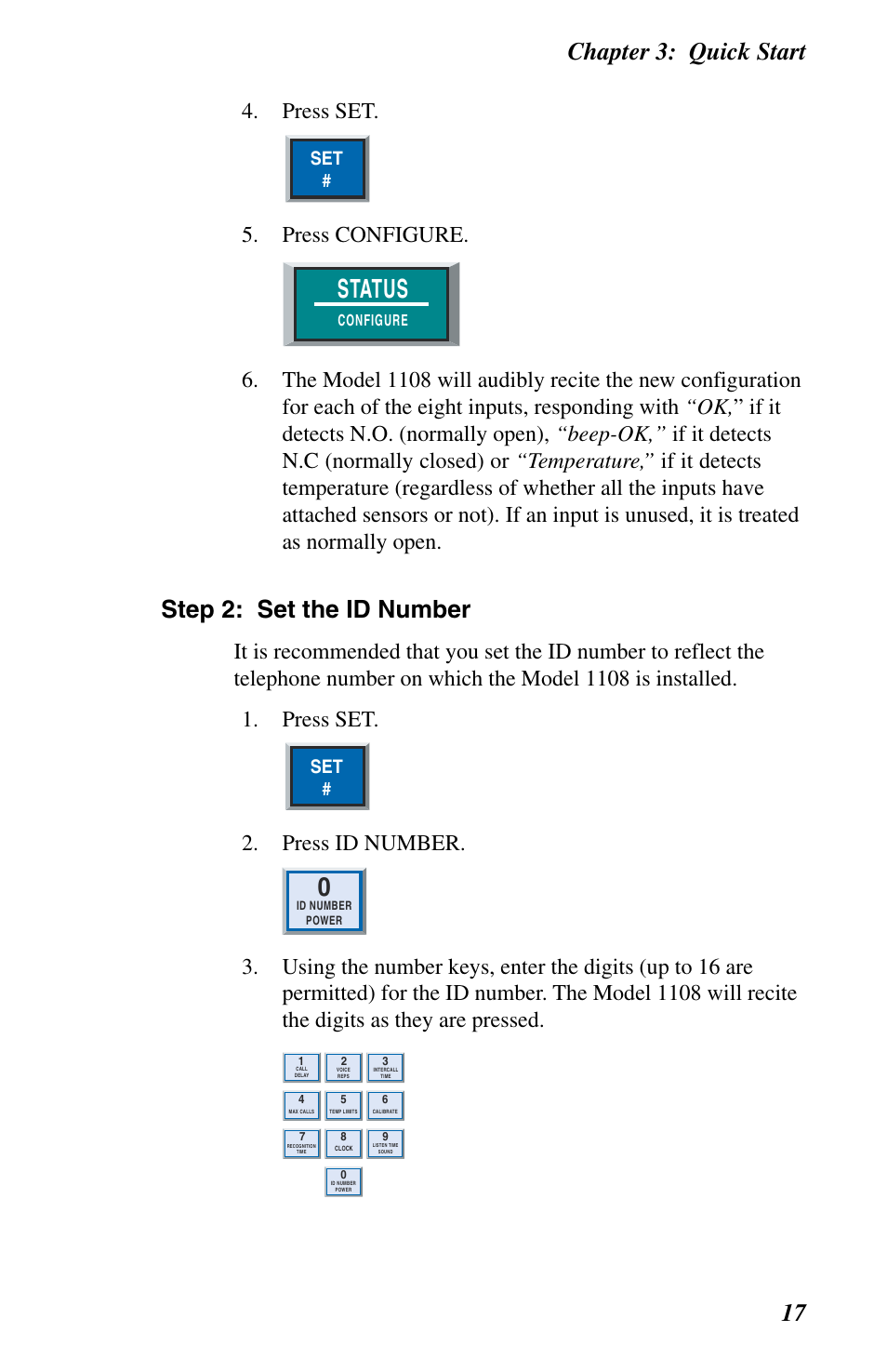 Status, Chapter 3: quick start 17, Step 2: set the id number | Press set, Press configure, Press id number | Phonetics 1108 User Manual | Page 29 / 110