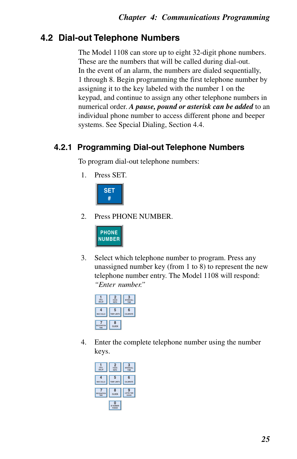 Dial-out telephone numbers, 2 dial-out telephone numbers, Chapter 4: communications programming 25 | 1 programming dial-out telephone numbers, Press phone number, Phone number | Phonetics 1108 User Manual | Page 37 / 110