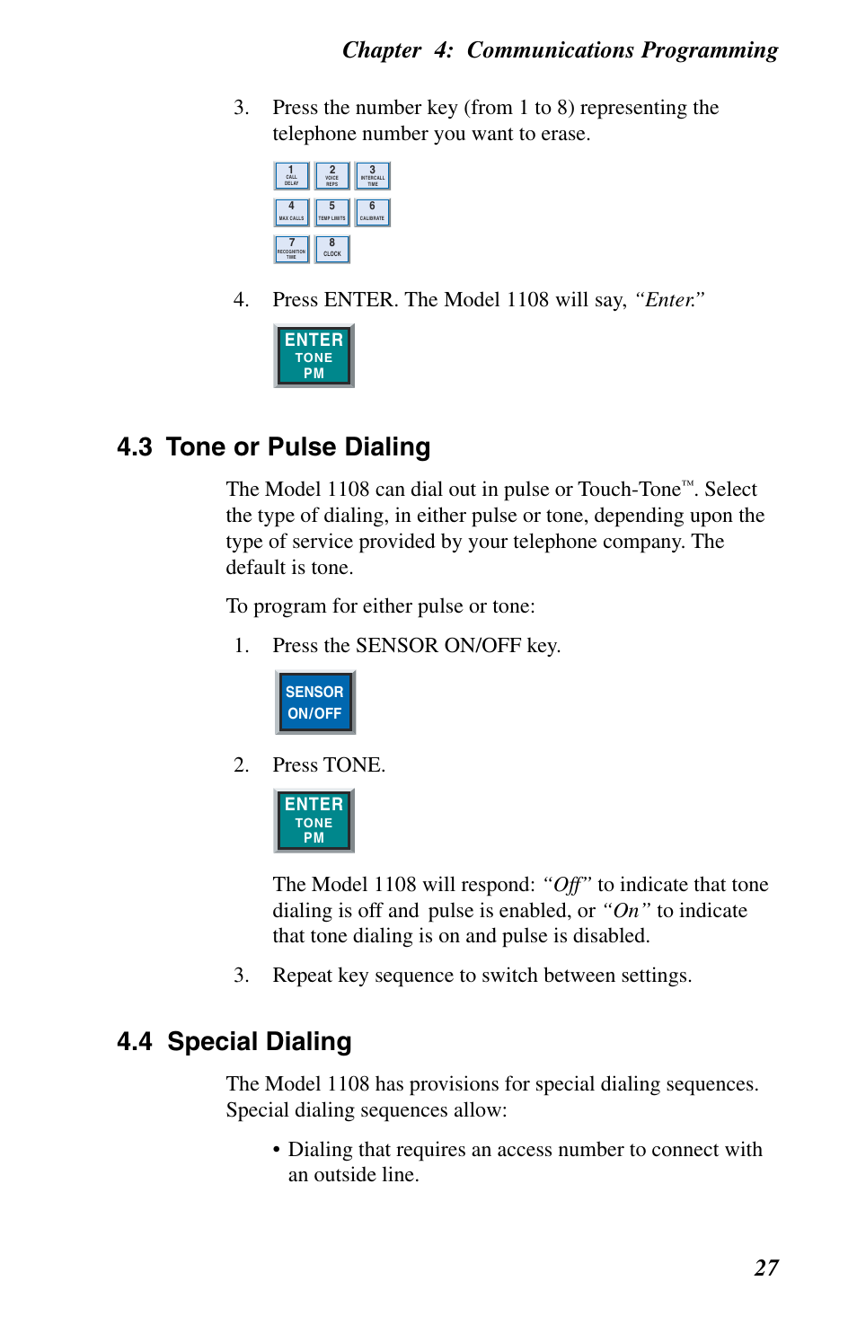 Special dialing sequences, 3 tone or pulse dialing, 4 special dialing | Chapter 4: communications programming 27, Press enter. the model 1108 will say, “enter, The model 1108 can dial out in pulse or touch-tone, Press tone, Enter | Phonetics 1108 User Manual | Page 39 / 110