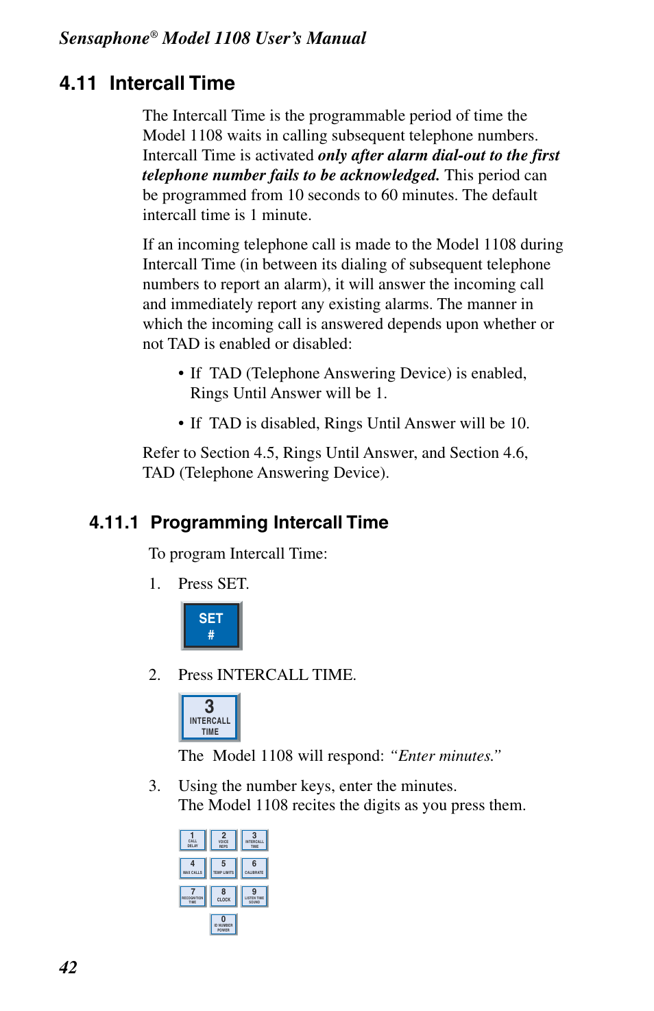 Intercall time, 11 intercall time, Sensaphone | 1 programming intercall time, Press intercall time | Phonetics 1108 User Manual | Page 54 / 110