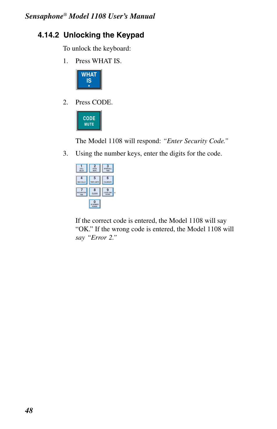 Sensaphone, Press code, What is | Code | Phonetics 1108 User Manual | Page 60 / 110