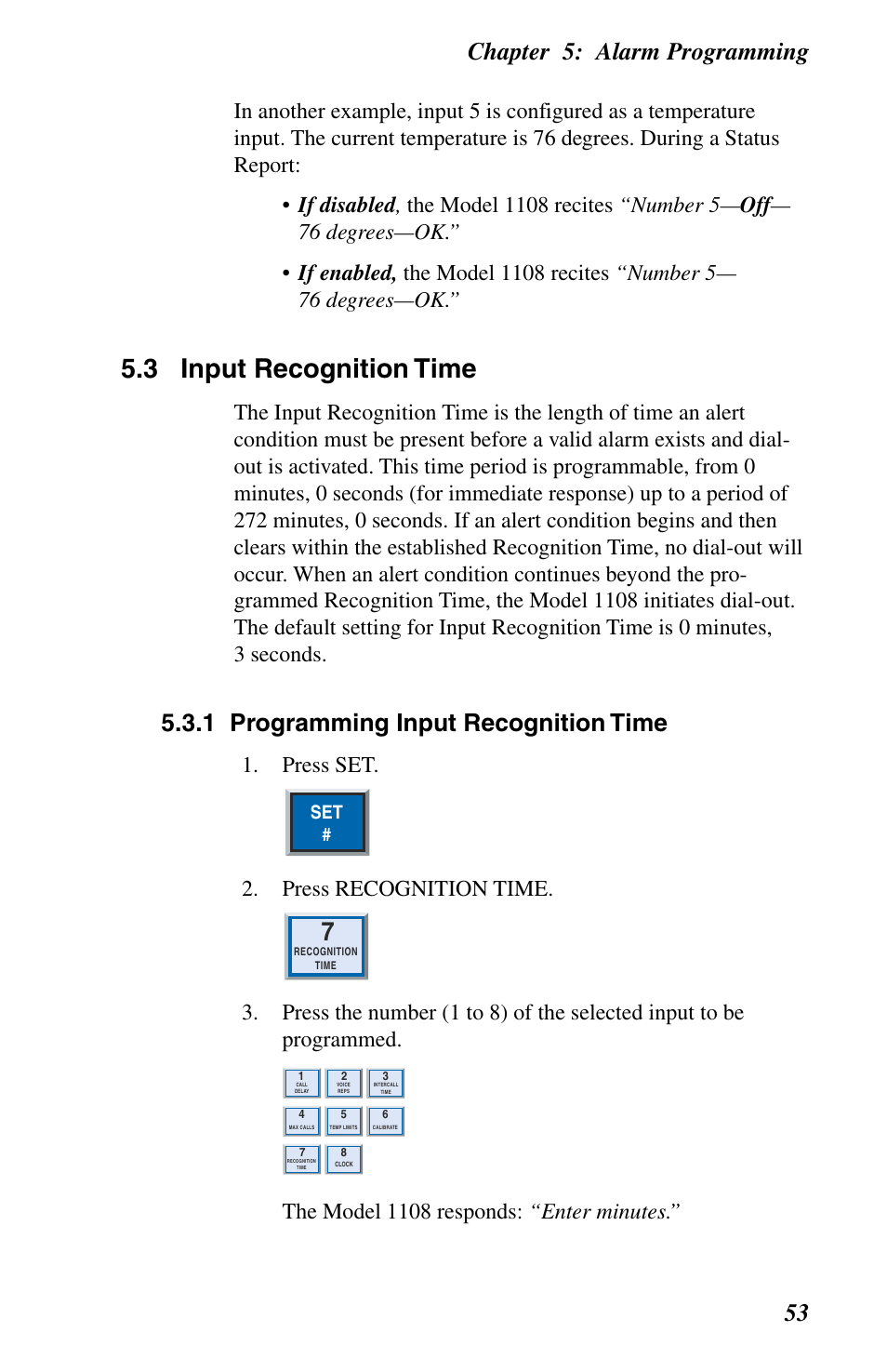 Input recognition time, 3 input recognition time, Chapter 5: alarm programming 53 | 1 programming input recognition time, Press set, Press recognition time, The model 1108 responds: “enter minutes | Phonetics 1108 User Manual | Page 65 / 110