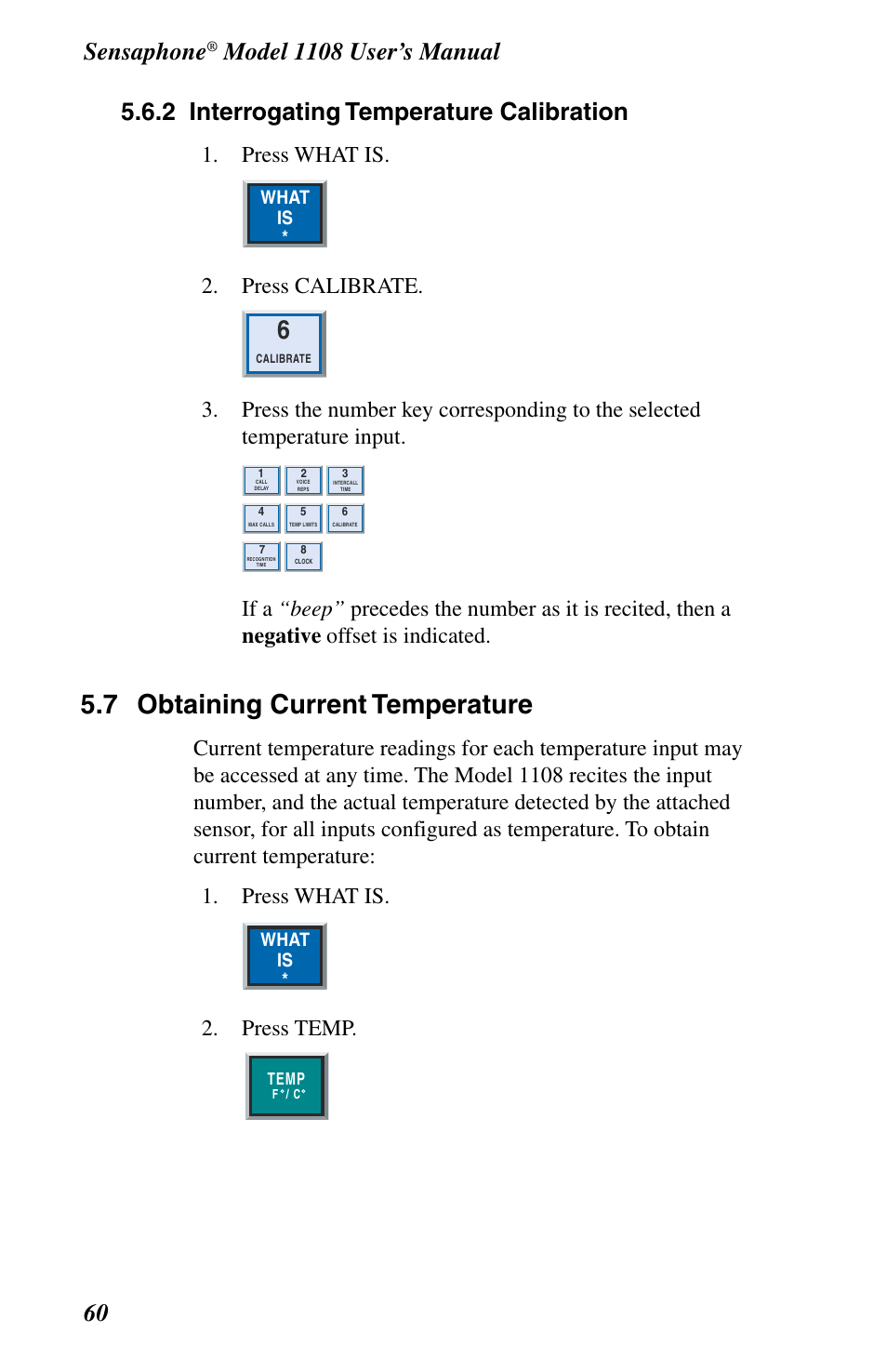 Obtaining current temperature, 7 obtaining current temperature, Sensaphone | Press what is, Press calibrate, Press temp, What is | Phonetics 1108 User Manual | Page 72 / 110