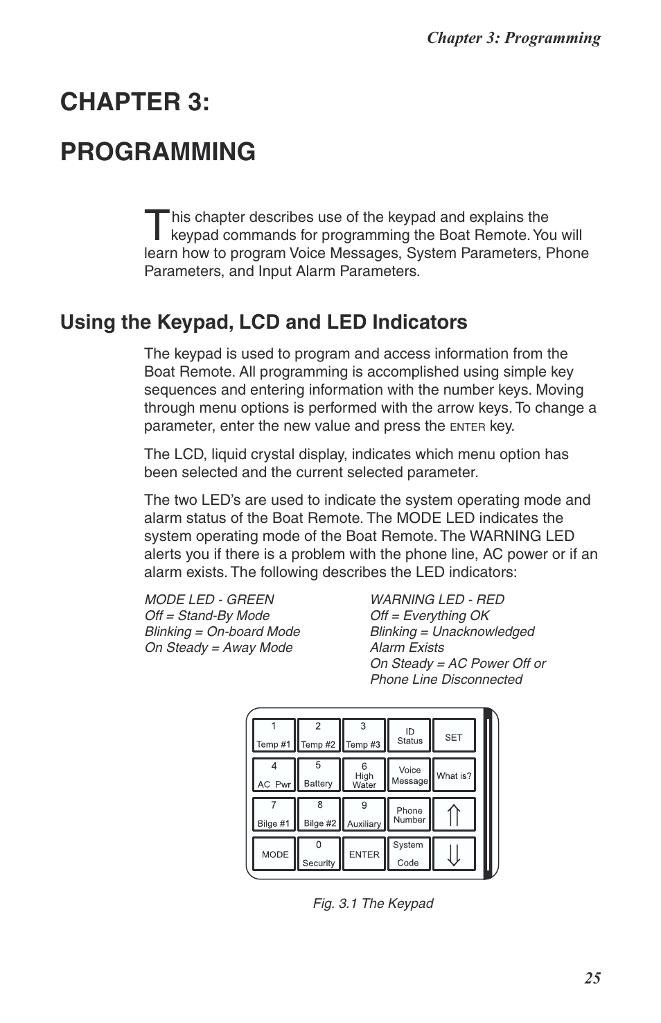 Chapter 3: programming, Using the keypad, lcd and led indicators | Phonetics Boat Remote User Manual | Page 25 / 90