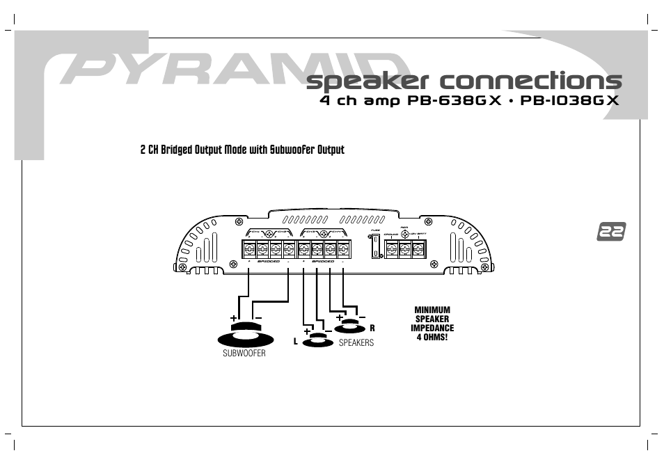 Speaker connections, 2 ch bridged output mode with subwoofer output | Pyramid Car Audio PB-738GX User Manual | Page 24 / 28