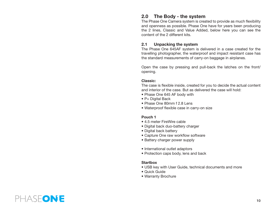 0 the body - the system, 1 unpacking the system | Phase One 645 AF User Manual | Page 10 / 106