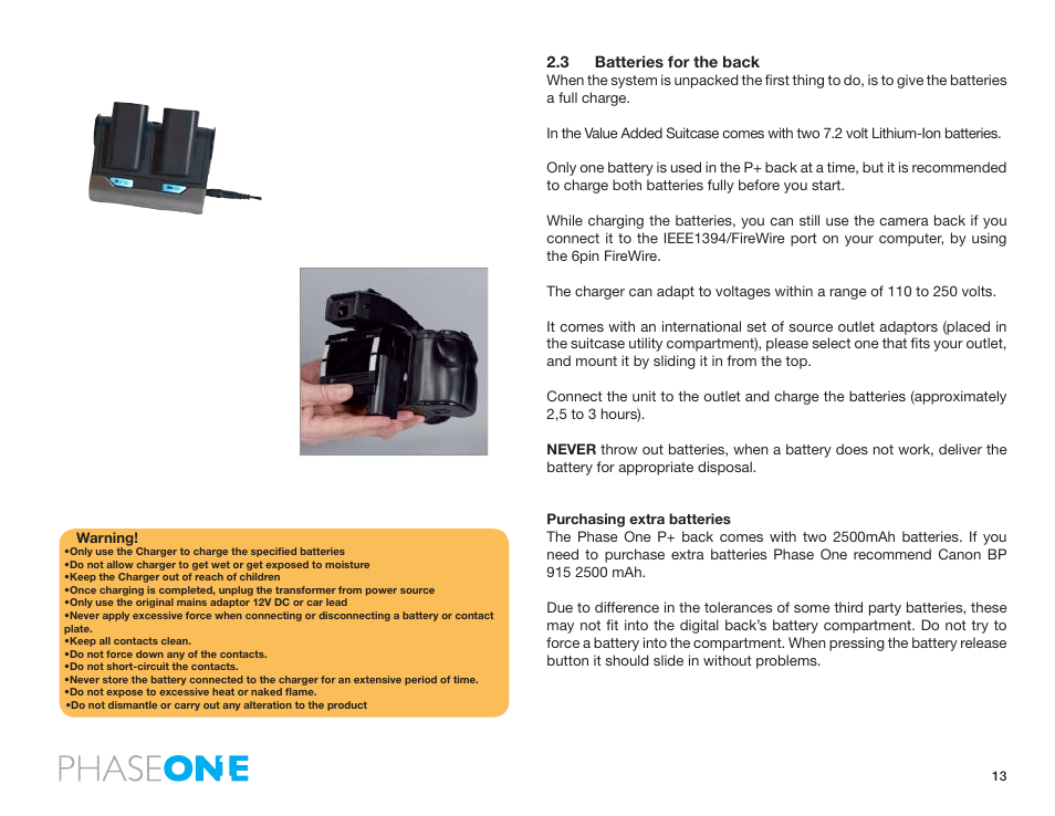 3 batteries for the back | Phase One 645 AF User Manual | Page 13 / 106
