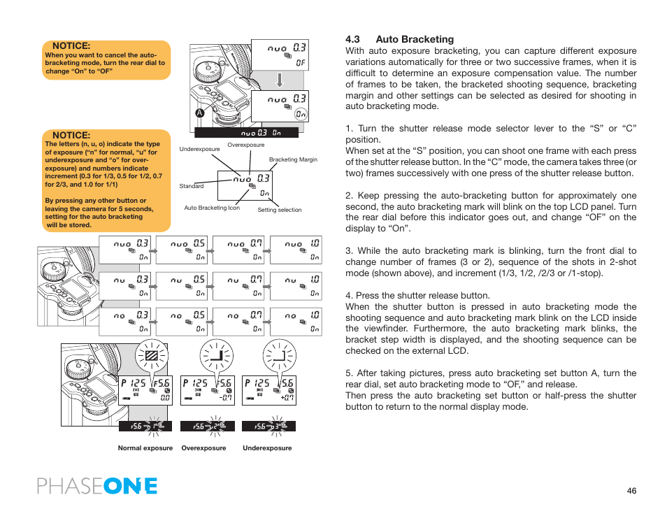 3 auto bracketing, Notice | Phase One 645 AF User Manual | Page 46 / 106