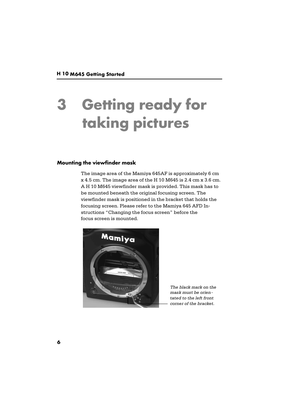 3getting ready for taking pictures | Phase One H 10 M645 User Manual | Page 8 / 15