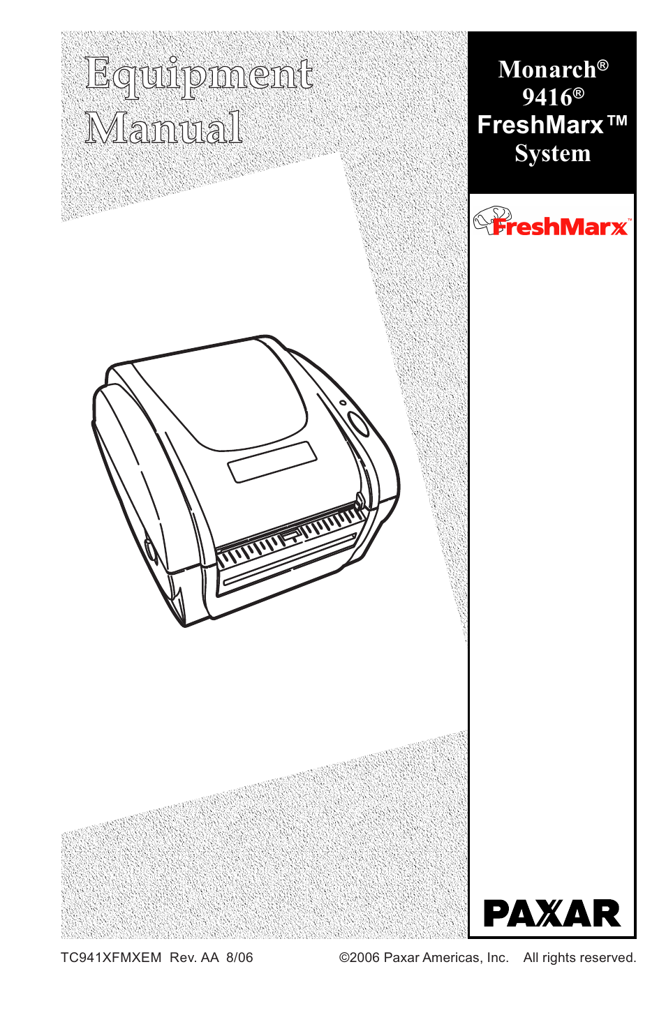 Paxar FreshMarx System Monarch 9416 User Manual | 48 pages