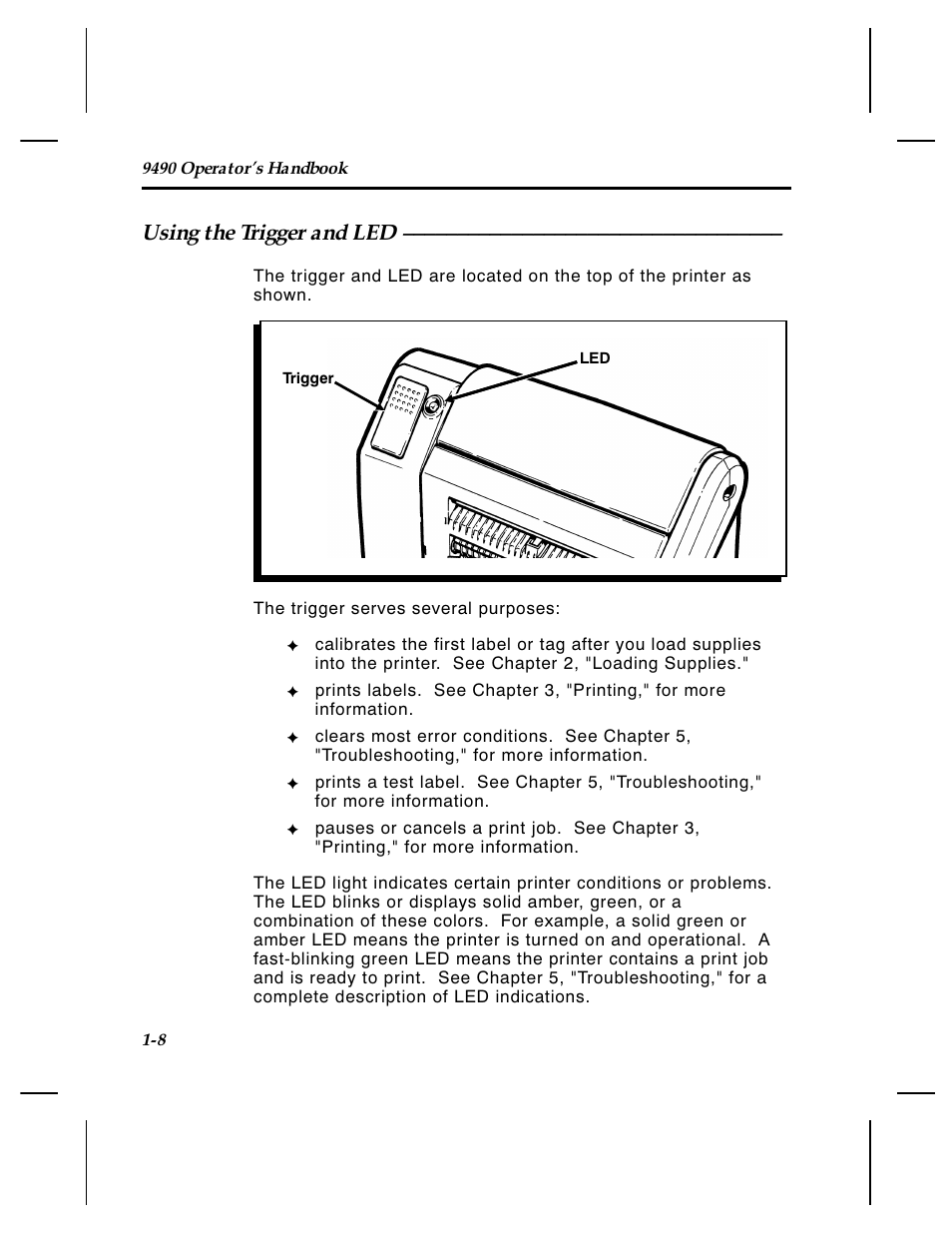 Using the trigger and led | Paxar 4 User Manual | Page 13 / 54