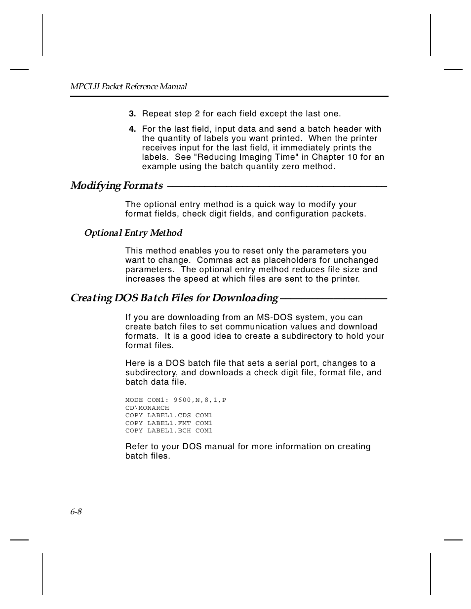 Modifying formats, Creating dos batch files for downloading | Paxar Monarch TCMPCL2PR User Manual | Page 102 / 217