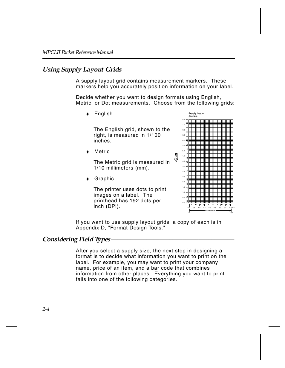 Using supply layout grids, Considering field types, Mpclii packet reference manual 2-4 | Paxar Monarch TCMPCL2PR User Manual | Page 18 / 217