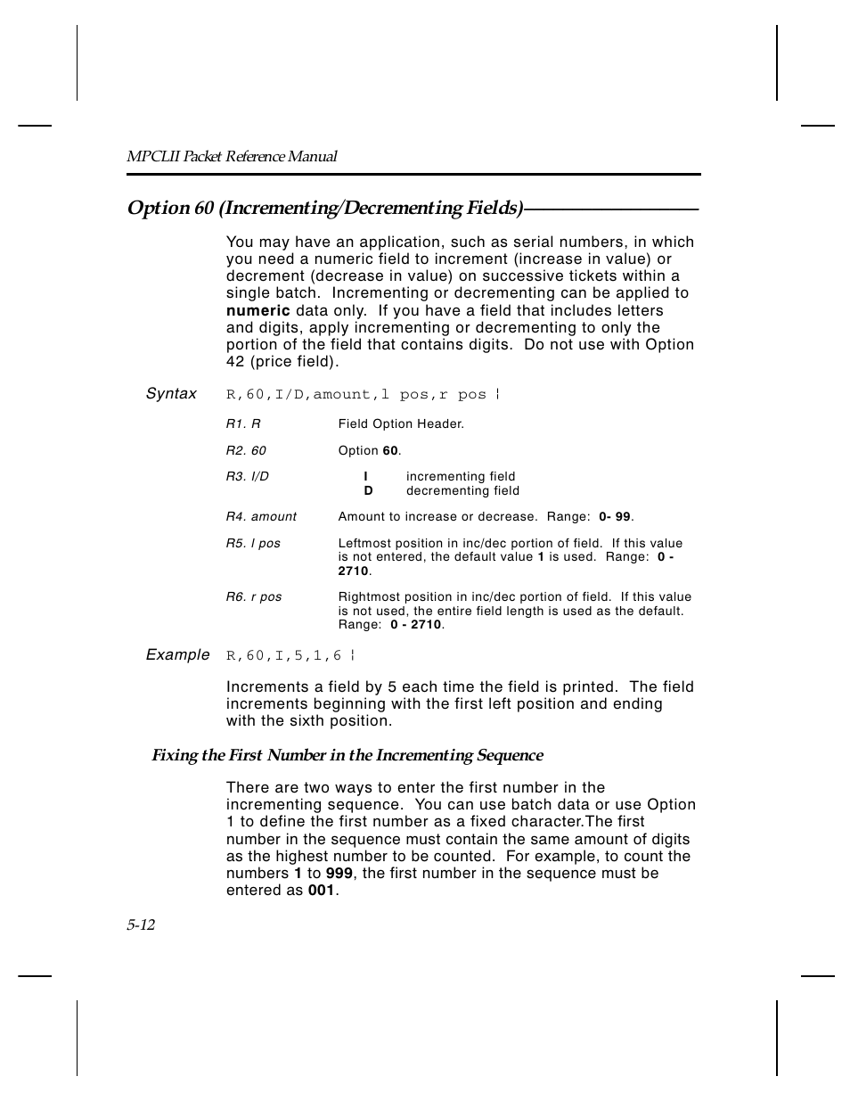 Option 60 (incrementing/decrementing fields) | Paxar Monarch TCMPCL2PR User Manual | Page 88 / 217