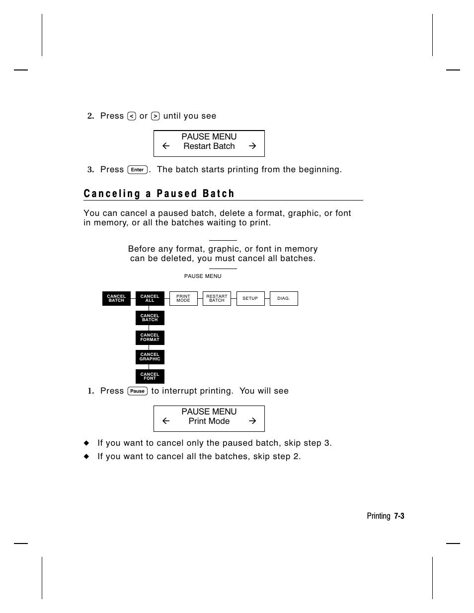 If you want to cancel all the batches, skip step 2, Printing 7-3 | Paxar Monarch 917 User Manual | Page 49 / 82