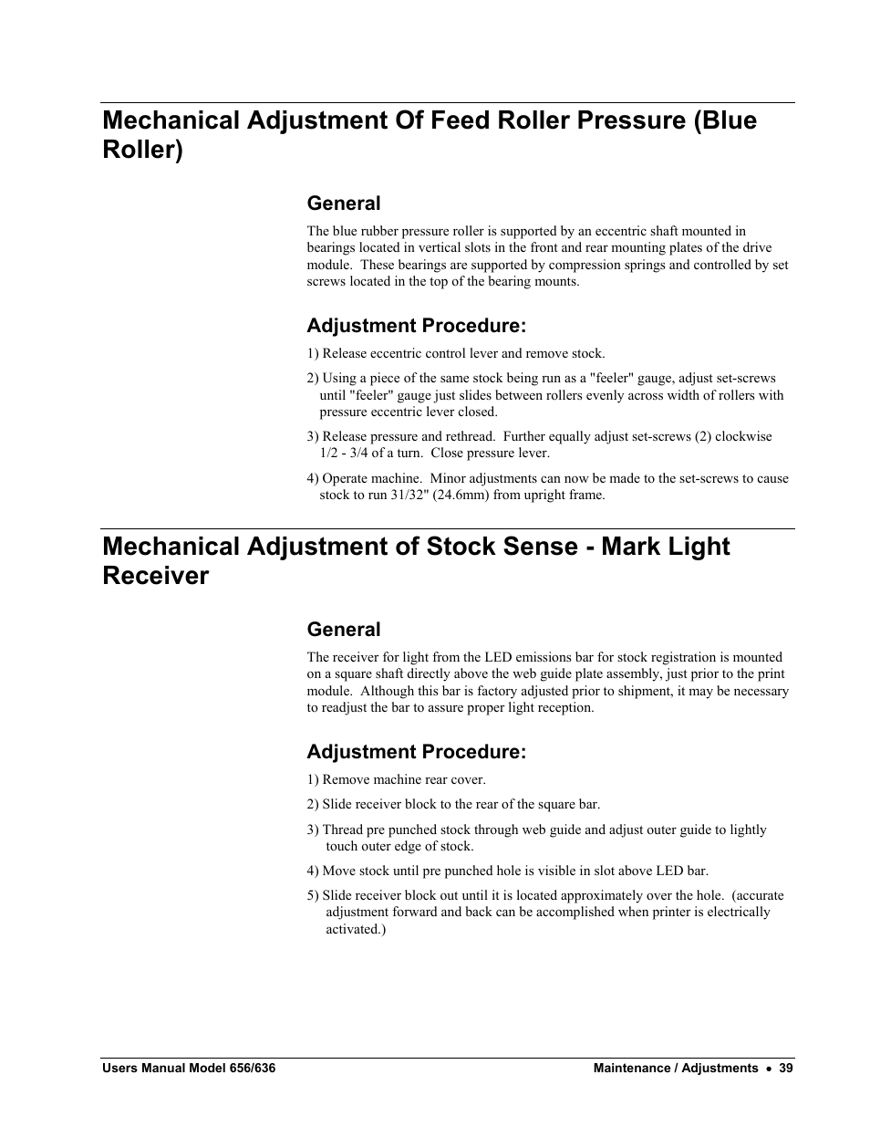 General, Adjustment procedure | Paxar 656 / 636 User Manual | Page 45 / 115