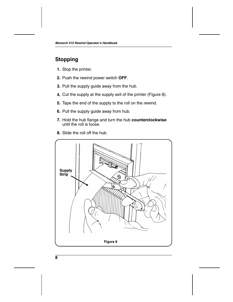 Stopping | Paxar Rewind Monarch 415 User Manual | Page 12 / 28