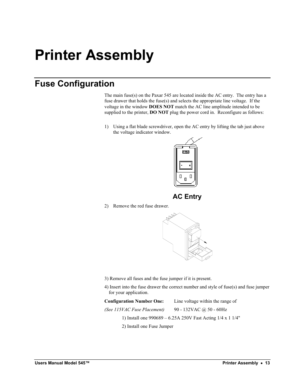 Printer assembly, Fuse configuration, Ac entry | Paxar 545 User Manual | Page 15 / 121