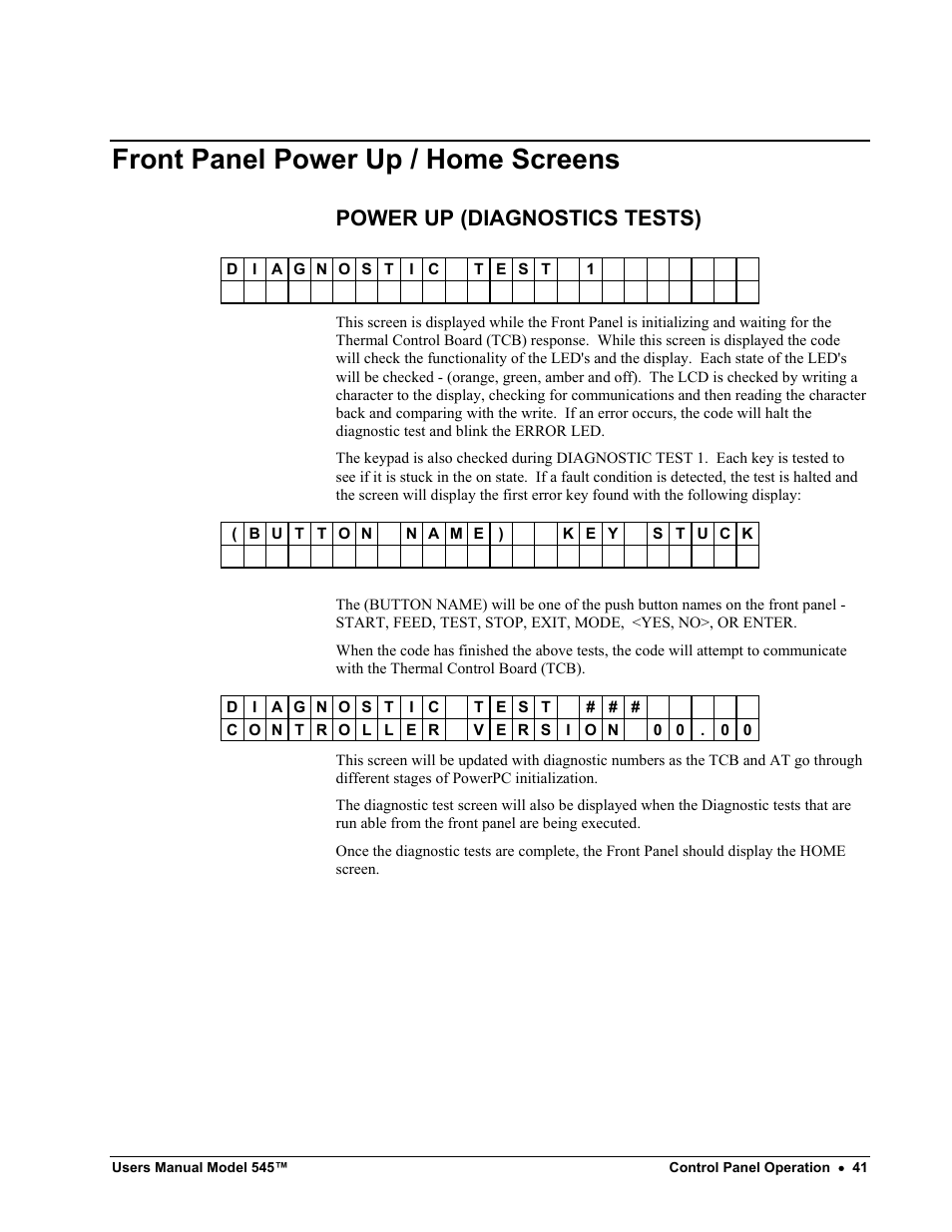 Front panel power up / home screens, Power up (diagnostics tests) | Paxar 545 User Manual | Page 43 / 121