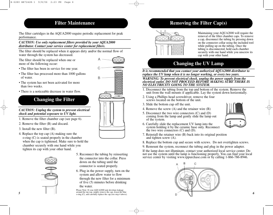 Filter maintenance, Changing the filter, Changing the uv lamp | Removing the filter cap(s) | Puratron Products AQUA2000 User Manual | Page 6 / 12