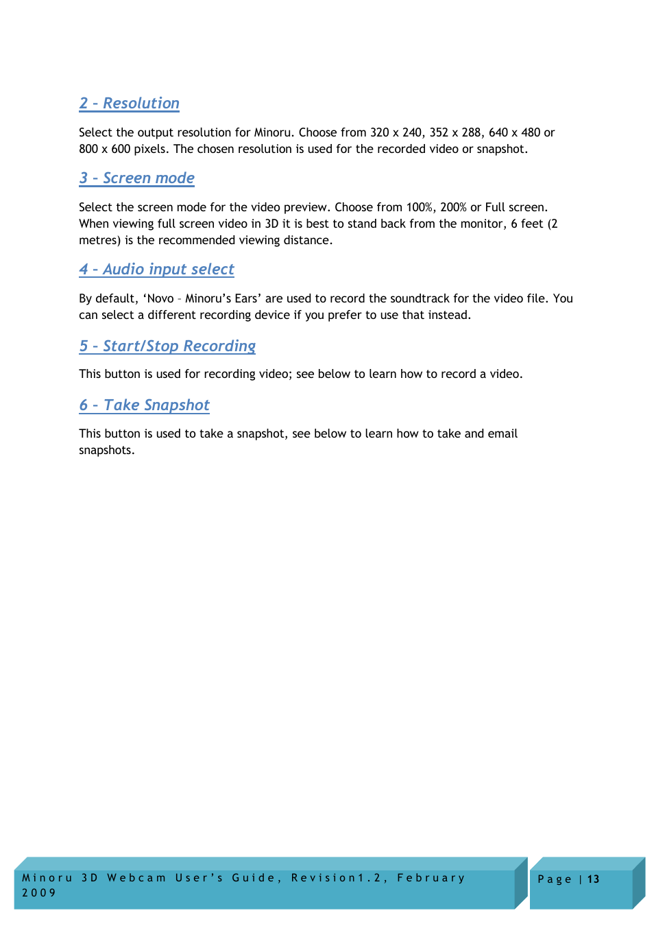 2 – resolution, 3 – screen mode, 4 – audio input select | 5 – start/stop recording, 6 – take snapshot | Novo Minoru Minoru 3D User Manual | Page 13 / 22