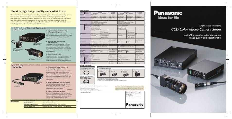 3ccd ccd, Ccd color micro-camera series, Finest in high image quality and easiest to use | Digital signal processing, Color micro-camera series, Applications, Distributed by, Specifications, Optional accessories, Gp-us732h | Panasonic GP-US742CU User Manual | Page 2 / 5