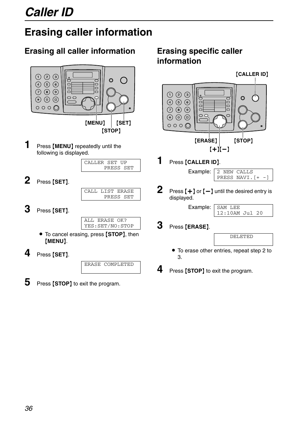 Caller id, Erasing caller information, Erasing all caller information | Erasing specific caller information | Panasonic KX-FHD351 User Manual | Page 36 / 104