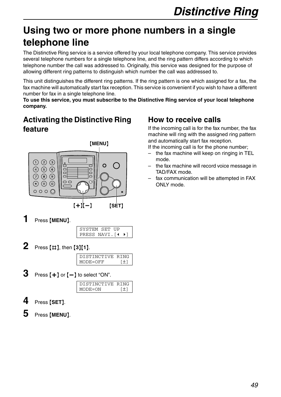 Distinctive ring, Activating the distinctive ring feature, How to receive calls | Panasonic KX-FHD351 User Manual | Page 49 / 104