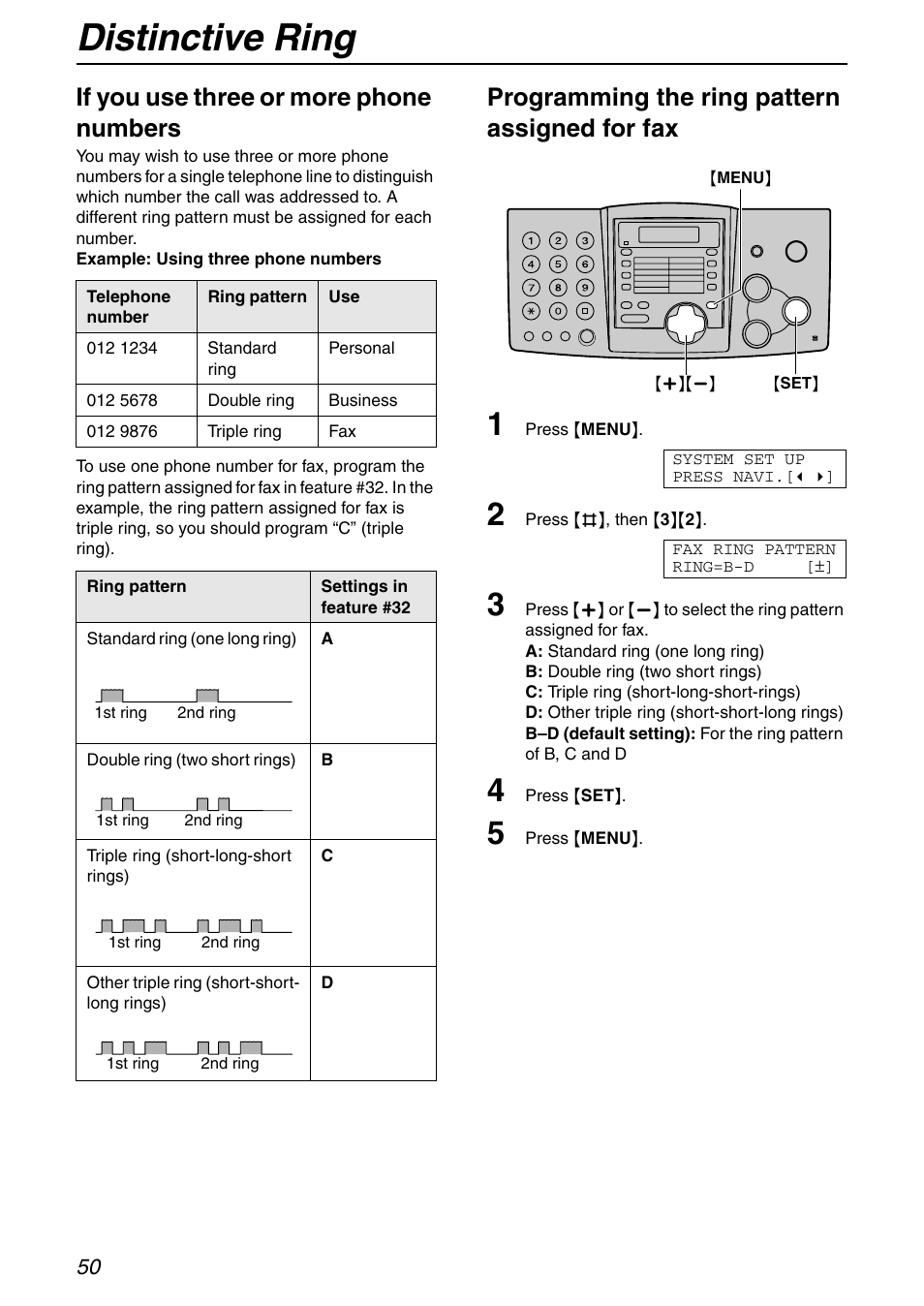 Distinctive ring, If you use three or more phone numbers, Programming the ring pattern assigned for fax | Panasonic KX-FHD351 User Manual | Page 50 / 104