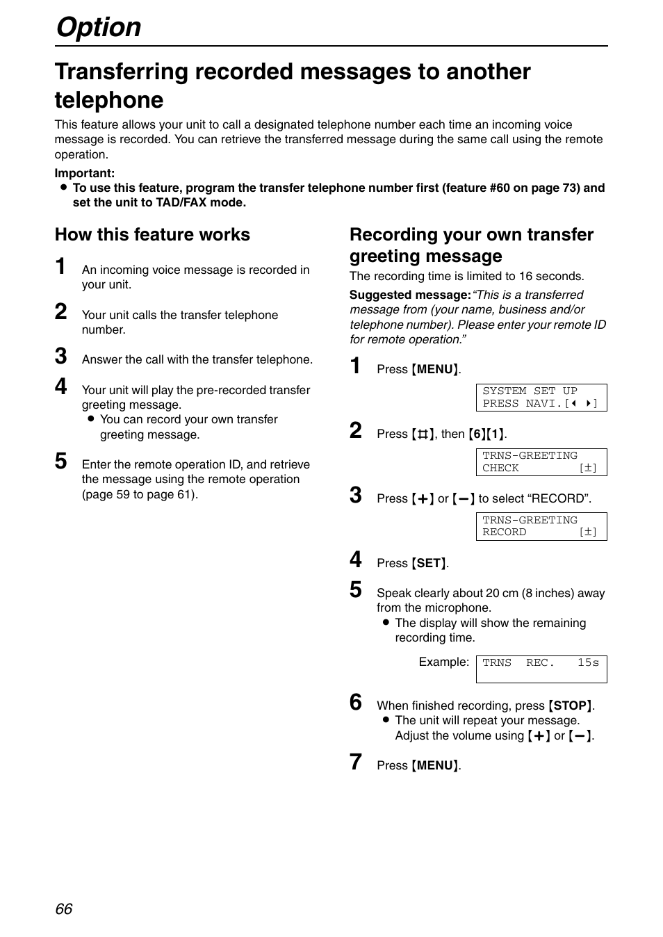 Option, How this feature works, Recording your own transfer greeting message | Panasonic KX-FHD351 User Manual | Page 66 / 104