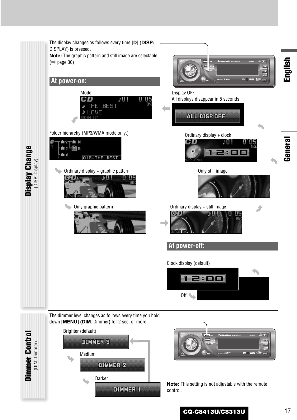 English, General, Display change | Dimmer control, At power-off, At power-on | Panasonic CQ-C8313U User Manual | Page 17 / 114