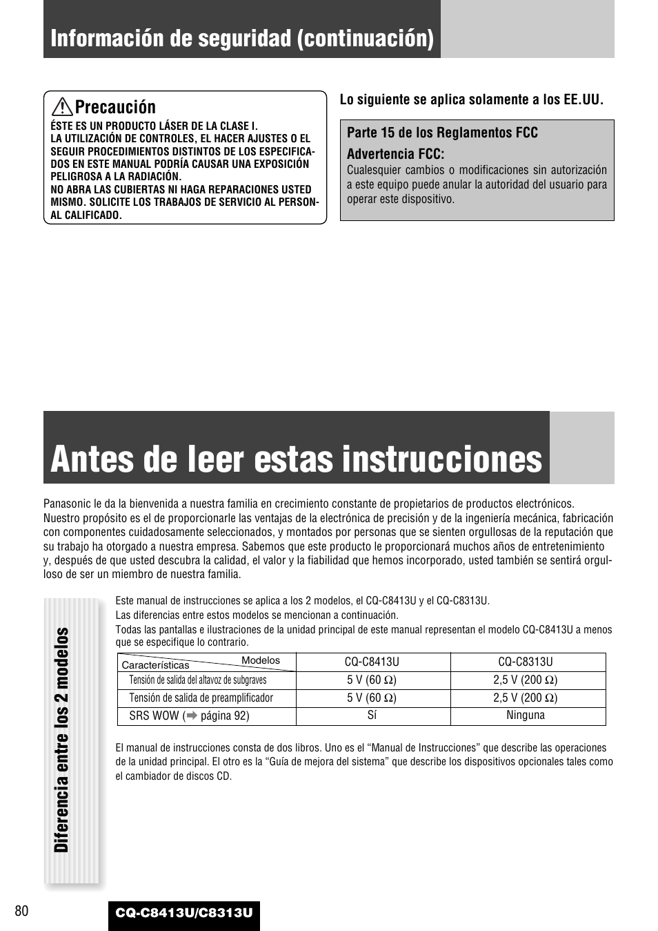 Antes de leer estas instrucciones, Información de seguridad (continuación), Precaución | Diferencia entre los 2 modelos | Panasonic CQ-C8313U User Manual | Page 80 / 114