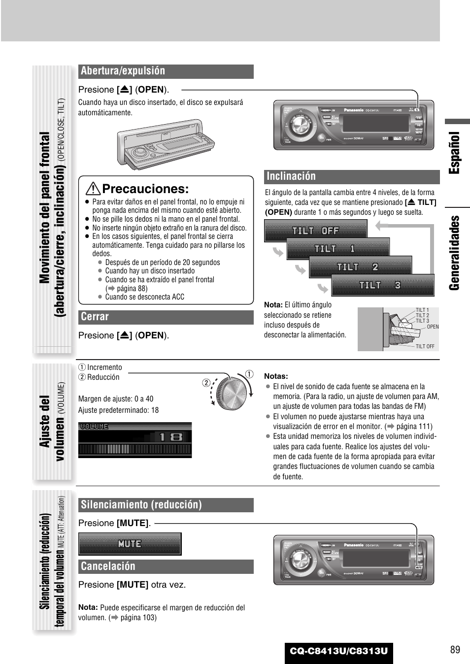 Español, Ajuste del volumen, Silenciamiento (reducción) temporal del volumen | Precauciones, Abertura/expulsión, Cerrar, Inclinación, Silenciamiento (reducción), Cancelación | Panasonic CQ-C8313U User Manual | Page 89 / 114