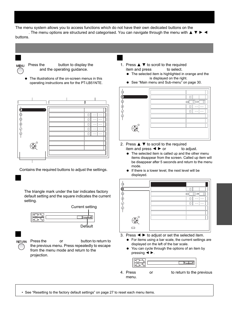 Menu navigation, Navigating through the menu, Nglish - 29 | J displaying the main menu, J adjusting with the bar scale items, J returning to the previous menu, J operating procedure, Settings | Panasonic PT-LB51E User Manual | Page 29 / 56