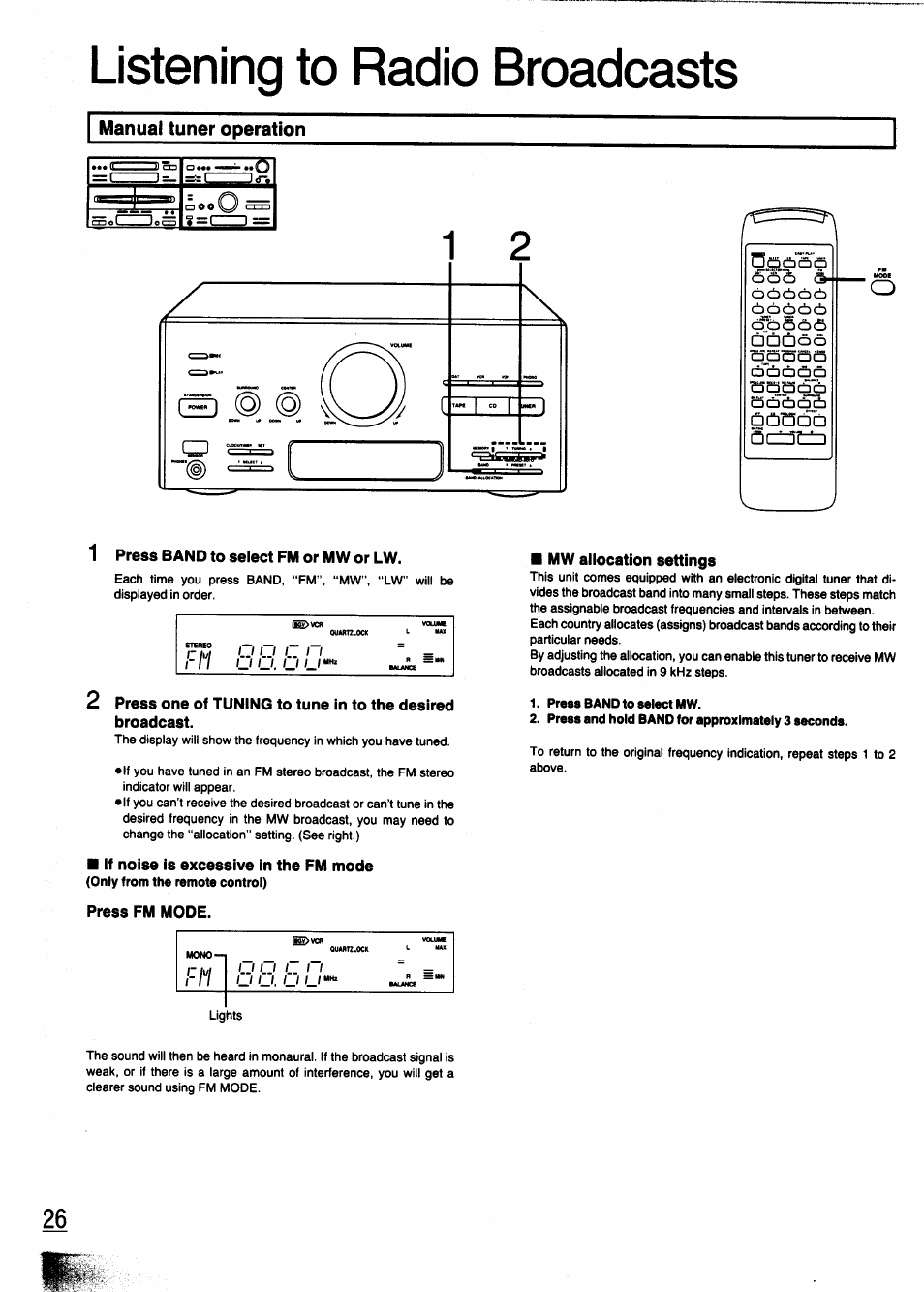Manual tuner operation, 1 press band to select fm or mw or lw, Mw allocation settings | Press one of tuning to tune in to the desired, Broadcast, If noise is excessive in the fm mode, Press fm mode, Listening to radio broadcasts, Aassa, Shsaa | Panasonic SC-CH950 User Manual | Page 26 / 85